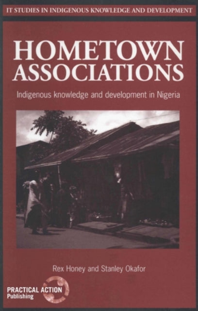 Book cover of: Hometown Associations. By: Rex Honey