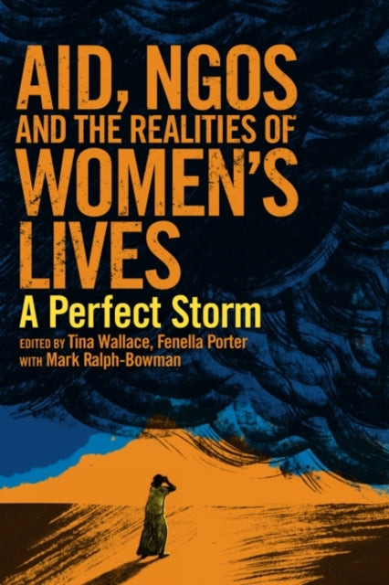 Book cover of: Aid, NGOs and the Realities of Women's Lives