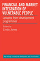 Book cover of: Financial and Market Integration of Vulnerable People. By: Linda Jones