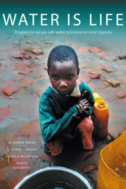 Book cover of: Water Is Life. By: G. Honor Fagan