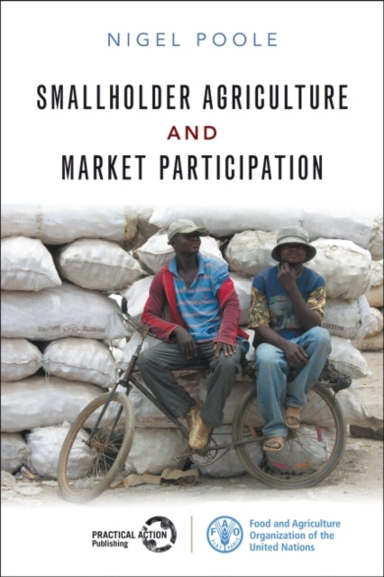 Book cover of: Smallholder Agriculture and Market Participation. By: Nigel Poole