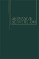 Book cover of: Pervasive Perversions. By: C. J. P. Lee