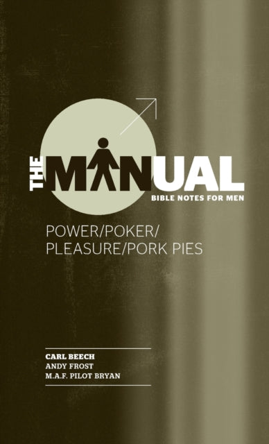 Book cover of: Manual - Book 1 - Power/Poker/Prayer/Pork Pies. By: Carl Beech