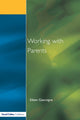 Book cover of: Working with Parents