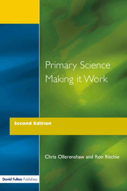 Book cover of: Primary Science - Making It Work. By: Ollerensha