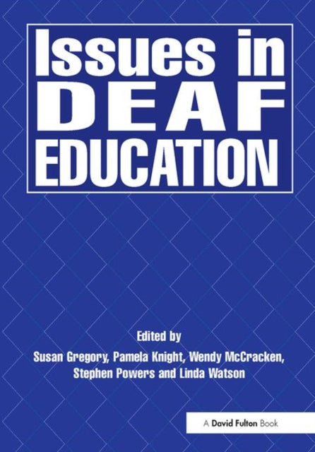 Book cover of: Issues in Deaf Education