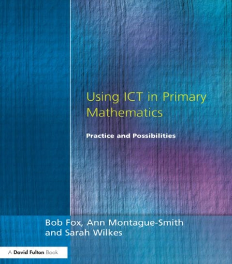 Using ICT in Primary Mathematics