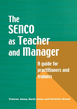 The Special Needs Coordinator as Teacher and Manager