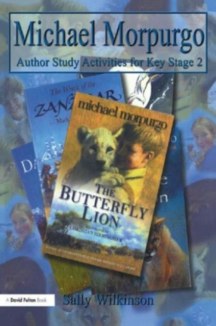 Book cover of: Michael Morpurgo. By: Sally Wilkinson