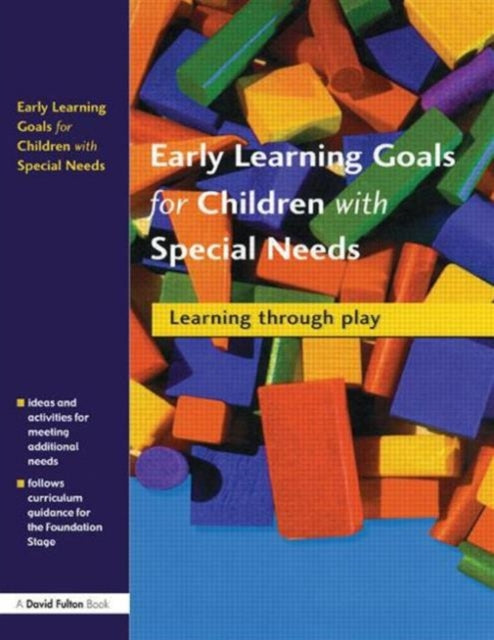 Book cover of: Early Learning Goals for Children with Special Needs. By: Collette Drifte