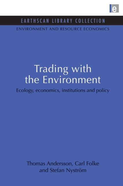 Book cover of: Trading with the Environment
