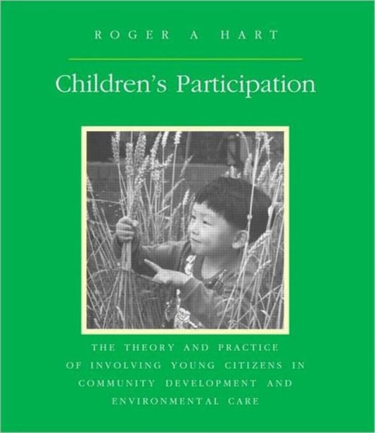 Book cover of: Children's Participation. By: Roger Hart
