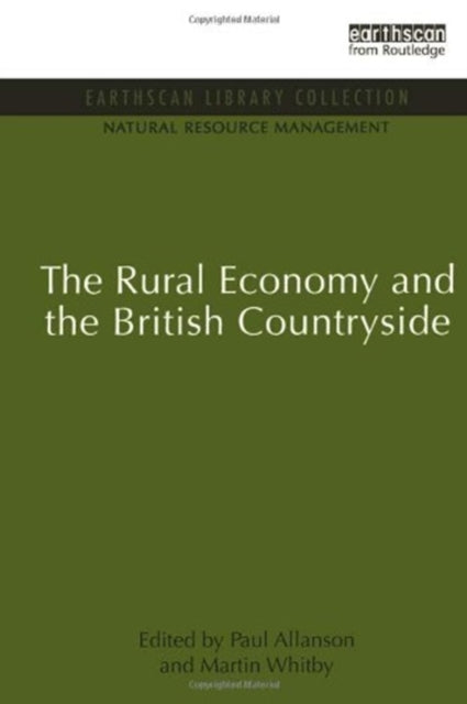 The Rural Economy and the British Countryside