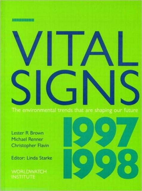 Book cover of: Vital Signs 1997-1998. By: Christopher Flavin