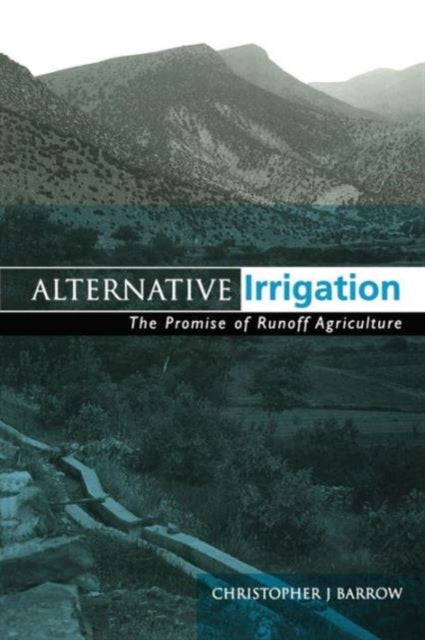 Book cover of: Alternative Irrigation. By: Christopher J. Barrow