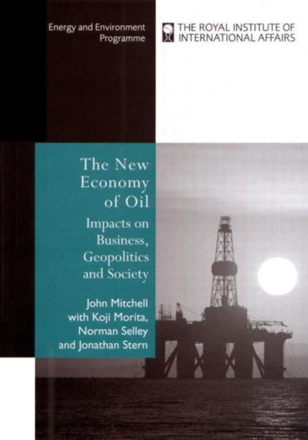 Book cover of: New Economy of Oil. By: John V. Mitchell
