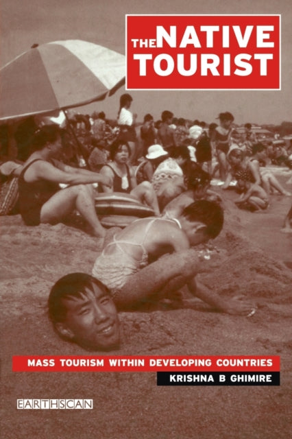 Book cover of: Native Tourist. By: Krishna B. Ghimire