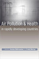 Book cover of: Air Pollution and Health in Rapidly Developing Countries. By: Gordon McGranahan