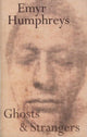 Book cover of: Ghosts and Strangers. By: Humphreys, Emyr.