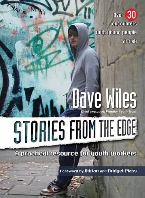 Book cover of: Stories from the Edge. By: Dave Wiles