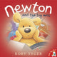 Book cover of: Newton and the Big Mess. By: Rory Tyger