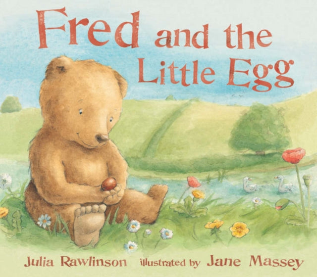 Book cover of: Fred and the Little Egg. By: Julia Rawlinson
