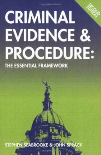 Book cover of: Criminal Evidence and Procedure. By: Stephen Seabrooke