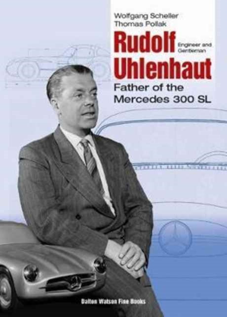 Book cover of: Rudolf Uhlenhaut. By: Wolfgang Scheller