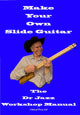 Book cover of: Make Your Own Slide Guitar