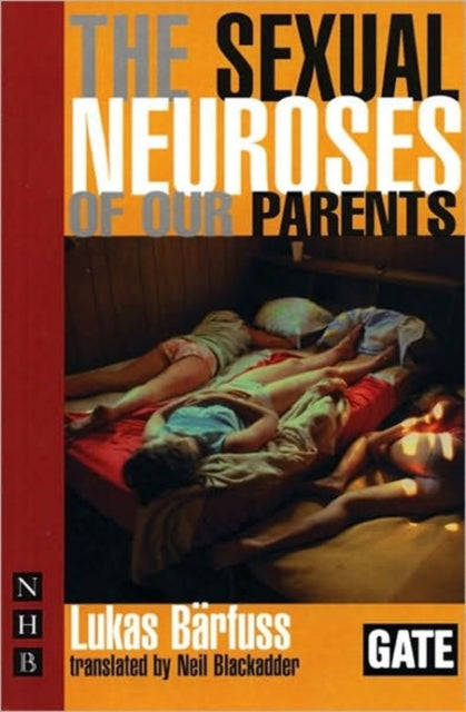 The Sexual Neuroses of Our Parents