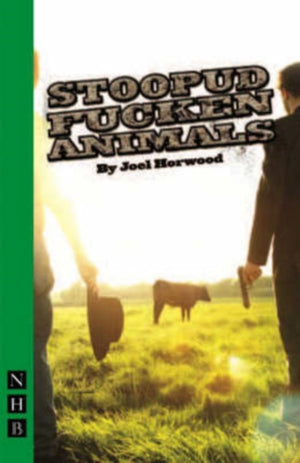 Stoopud Fucken Animals