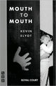 Book cover of: Mouth to Mouth