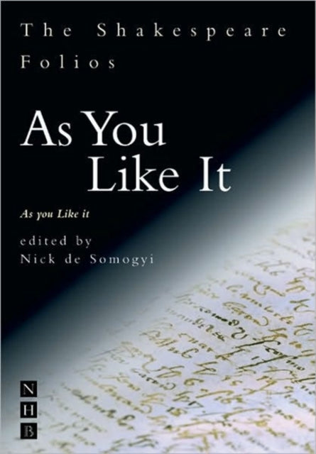 Book cover of: As You Like It. By: Nick De Somogyi