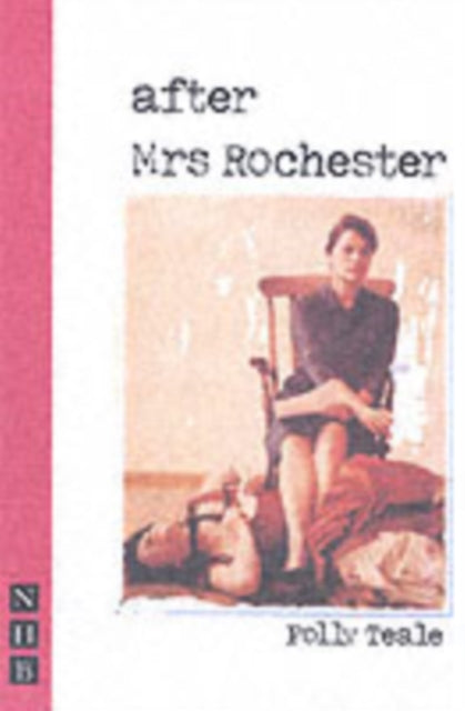 Book cover of: After Mrs Rochester. By: Polly Teale