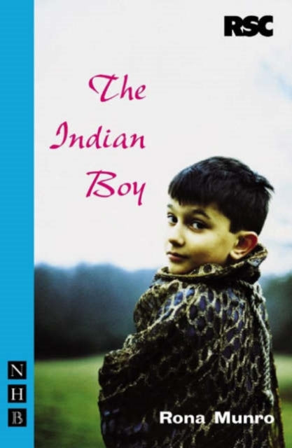 Book cover of: Indian Boy. By: Rona Munro