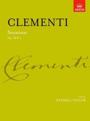 Sonatinas, complete Op. 36 & Op. 4