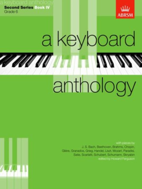 Book cover of: Keyboard Anthology, Second Series, Book IV. By: Howard Ferguson