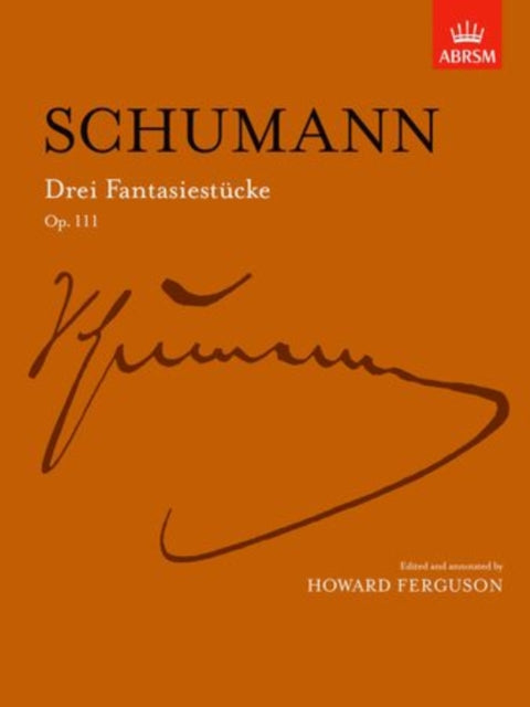 Drei Fantasiestucke, Op. 111