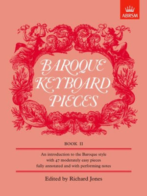 Baroque Keyboard Pieces, Book II (moderately easy)