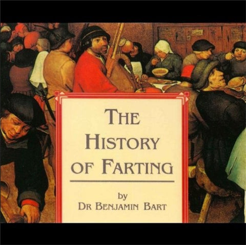 The History of Farting
