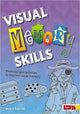 Book cover of: Visual Memory Skills. By: Mark Hill; Katy Hill