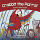Book cover of: Crabbit the Parrot