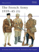 Book cover of: French Army 1939–45 (1). By: Ian Sumner
