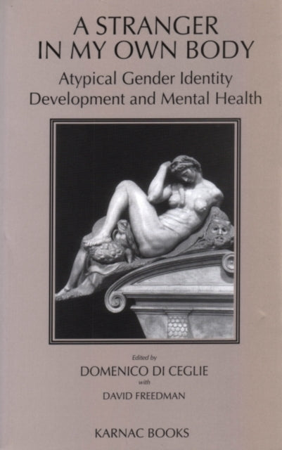 Book cover of: Stranger in My Own Body. By: Domenico Di Ceglie