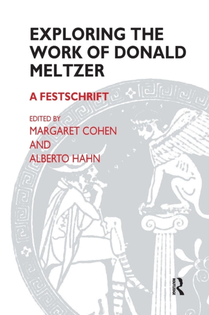 Book cover of: Exploring the Work of Donald Meltzer