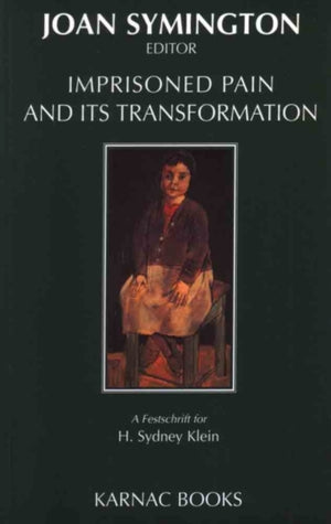 Imprisoned Pain and Its Transformation