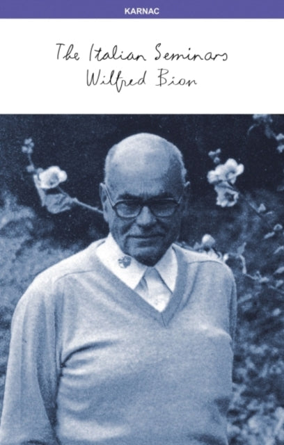 Book cover of: Italian Seminars. By: Wilfred R. Bion