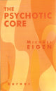 Psychotic Core