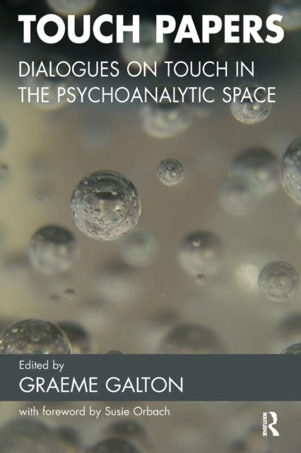 Book cover of: Touch Papers. By: Graeme Galton