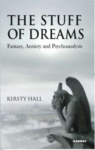 The Stuff of Dreams